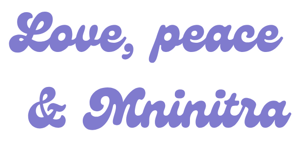 Love, peace & Mninitra (3)